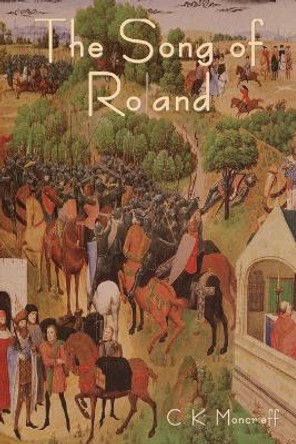 The Song of Roland by C K Moncrieff 9781644399477