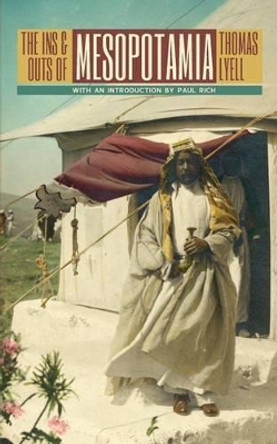 The Ins and Outs of Mesopotamia by Paul Rich 9781633913653