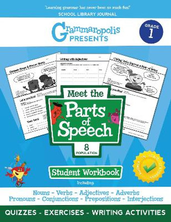 Grammaropolis: The Parts of Speech Workbook, Grade 1 by Coert Voorhees 9781644420300