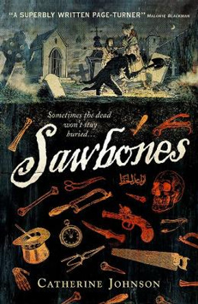 Rollercoasters: Sawbones by Catherine Johnson