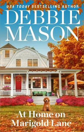 At Home on Marigold Lane by Debbie Mason