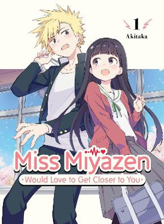 Miss Miyazen Would Love to Get Closer to You 1 by Taka Aki