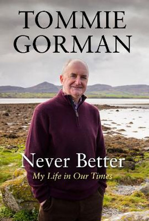 My Life by Tommie Gorman