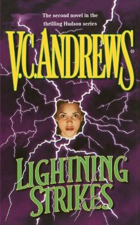 Lightning Strikes by V C Andrews 9781501100253