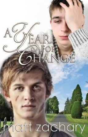 A Year for Change by Matt Zachary 9781484063712