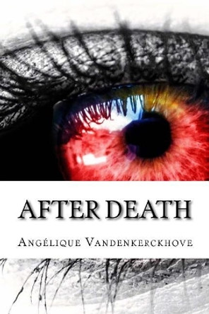 After Death by Angelique Vandenkerckhove 9781548069209