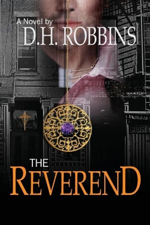 The Reverend by David Robbins 9781733072250