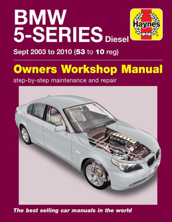 BMW 5-Series Diesel Service And Repair Manual: 03-10 by Haynes Publishing