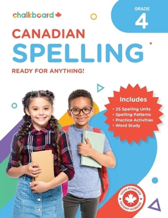 Canadian Spelling Grade 4 by Wendy Scavuzzo 9781771055697