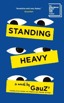 Standing Heavy by Gauz' 9781771966009