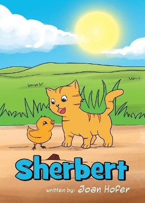 Sherbert by Joan Hofer 9781643180045
