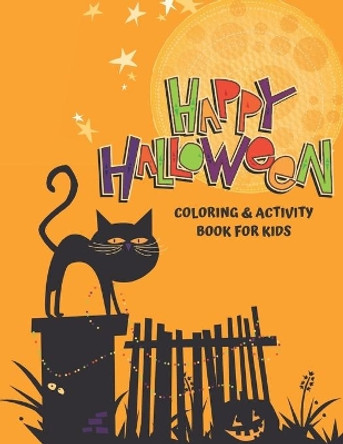 Happy Halloween Coloring and Activity Book for Kids: Large Print Coloring Pages and Puzzles (crossword, word find, and more!) by Sky Island Publishing 9781687220165