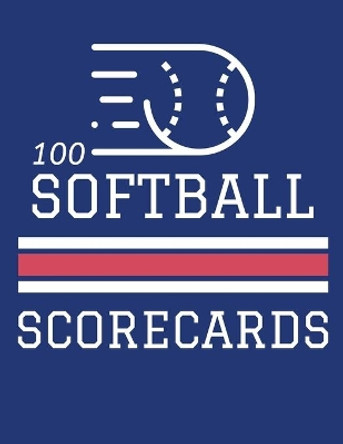100 Softball Scorecards: 100 Scoring Sheets For Baseball and Softball Games (8.5x11) by Jose Waterhouse 9781686373442