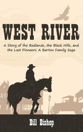 West River by Bill Bishop 9781666712384