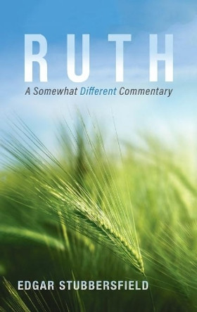 Ruth by Edgar Stubbersfield 9781666716320