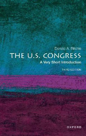 The U.S. Congress: A Very Short Introduction by Donald A. Ritchie