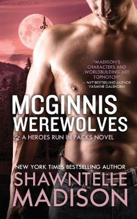 McGinnis Werewolves by Shawntelle Madison 9781734451078