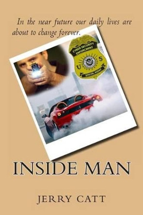 Inside Man by Jerry Catt 9781494821852