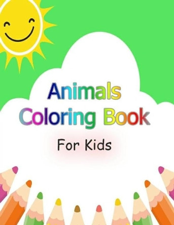 Animals coloring book for kids: 8.5x11 inches 30 pages by Bms Khadi 9781672330015