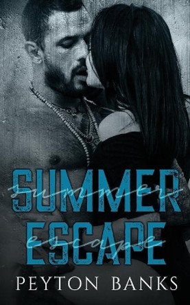 Summer Escape by Peyton Banks 9781672746427