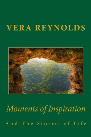 Moments of Inspiration by Vera Reynolds 9781511719438