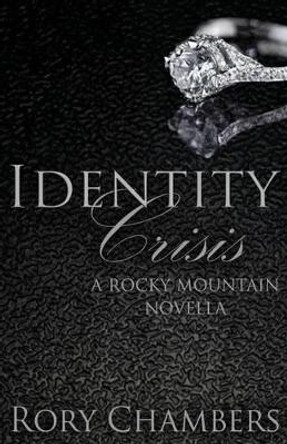 Identity Crisis by Rory Chambers 9781490573946