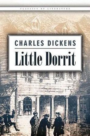 Little Dorrit by Dickens 9781522709176