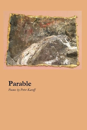 Parable by Peter Karoff 9781625492302