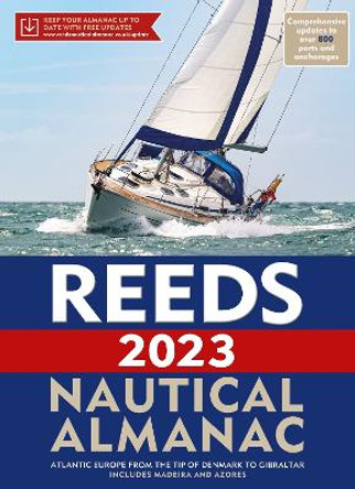 Reeds Nautical Almanac 2023 by Perrin Towler