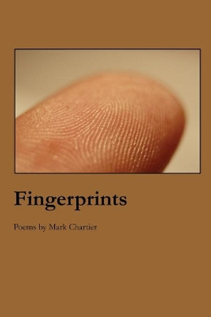 Fingerprints by Mark Chartier 9781625493002