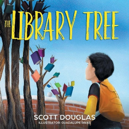 The Library Tree by Scott Douglas 9781629177342