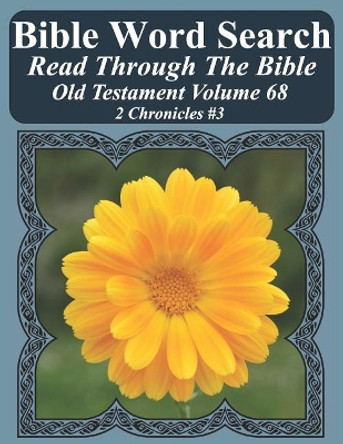 Bible Word Search Read Through the Bible Old Testament Volume 68: 2 Chronicles #3 Extra Large Print by T W Pope 9781728961804