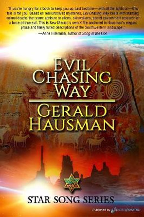 Evil Chasing Way by Gerald Hausman 9781628155198