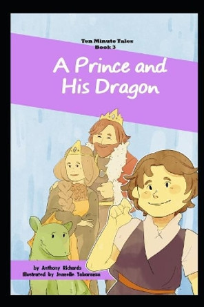 A Prince and His Dragon by Jeanelle Tabaranza 9781729390535
