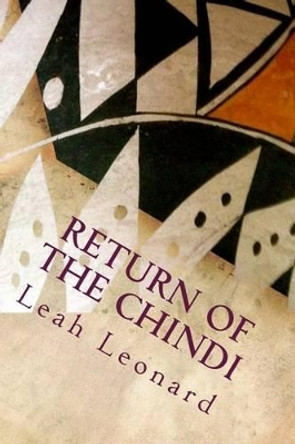 Return of the Chindi by Leah Leonard 9781535299756