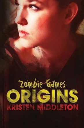 Origins by Kristen Middleton 9781536956917