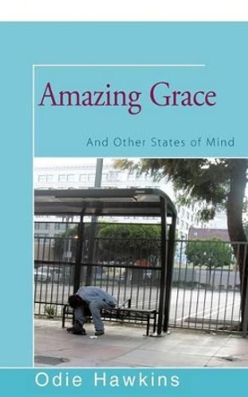 Amazing Grace by Odie Hawkins 9781504035798