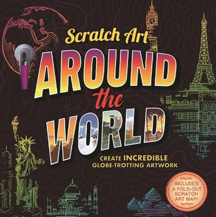 Scratch Art: Around the World: Adult Scratch Art Activity Book by Igloobooks