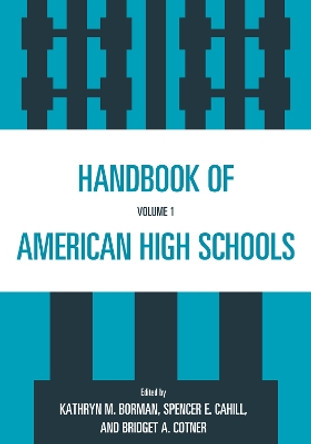 Handbook of American High Schools by Kathryn M. Borman 9781578867028