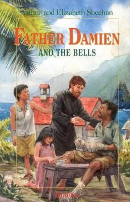 Father Damien and the Bells by Leonard Everett Fisher 9781586170332