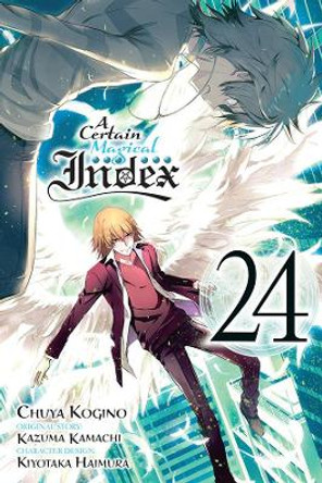 A Certain Magical Index, Vol. 24 (manga) by Kazuma Kamachi