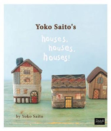 Yoko Saito's Houses, Houses, Houses! by Yoko Saito