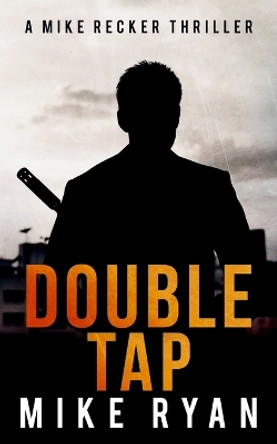 Double Tap by Mike Ryan 9781723112775