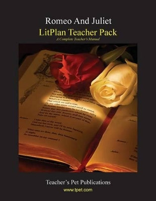 Litplan Teacher Pack: Romeo and Juliet by Mary B Collins 9781602492417
