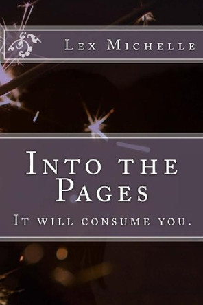 Into the Pages by Lex Michelle 9781723499166