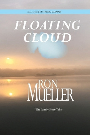 Floating Cloud by Ron Mueller 9781682234136