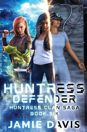 Huntress Defender by Michael Anderle 9781649711205