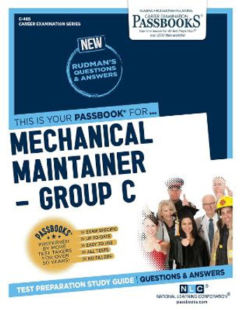 Mechanical Maintainer -Group C by National Learning Corporation 9781731804853