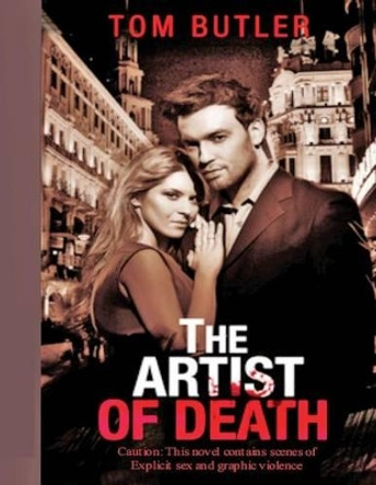 The Artist of Death by Tom Butler 9781533020901