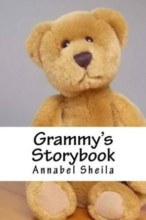 Grammy's Storybook by Annabel Sheila 9781540520418